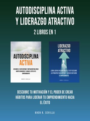 cover image of Autodisciplina Activa y Liderazgo Atractivo